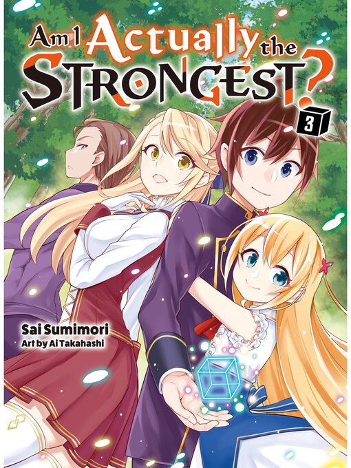 Cover image for Am I Actually the Strongest?, Volume 3